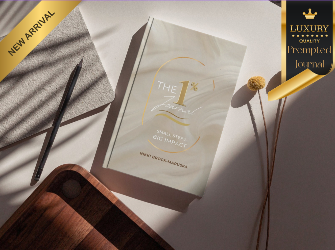 The 1% Journal - Small Steps, Big Impact