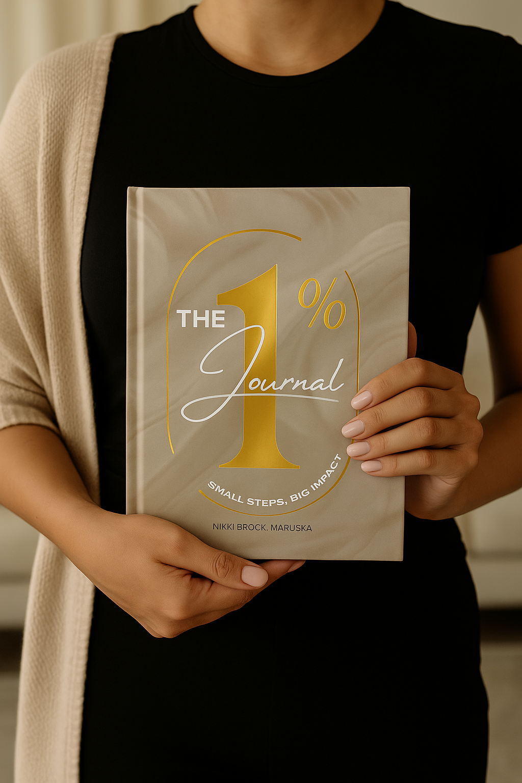 The 1% Journal - Small Steps, Big Impact